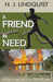 A Friend in Need by N. J. Lindquist