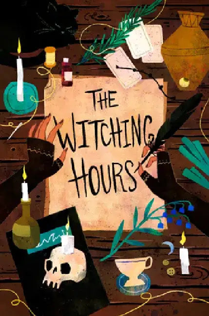 The Witching Hours by Hannah Myers