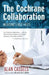 The Cochrane Collaboration: Medicine's Best-Kept Secret by Alan Cassels, Chalmers Iain, Gordaneer Jeremy