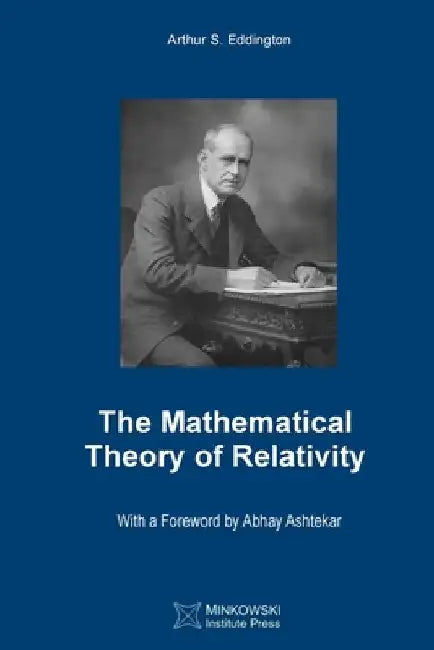The Mathematical Theory of Relativity by Vesselin Petkov