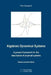 Algebraic Dynamical Systems: A general framework for the description of physical systems by Peter Bongaarts