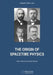 The Origin of Spacetime Physics by Vesselin Petkov