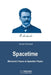 Spacetime: Minkowski's Papers on Spacetime Physics by Vesselin Petkov