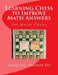 Learning Chess to Improve Math Answers: Ho Math Chess Tutor Franchise Learning Centre by Amanda Ho
