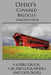 Ohio's Covered Bridges by Harold Stiver