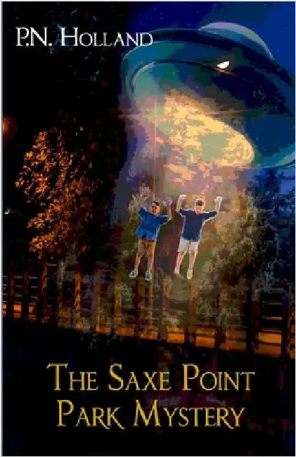 The Saxe Point Park Mystery by Holland, P. N.