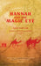 Hannah and the Magic Eye by Tyler Enfield