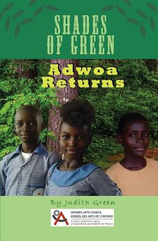 Shades of Green: Adwoa Returns by Judith a. Green