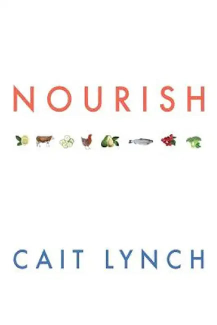 Nourish by Cait Lynch