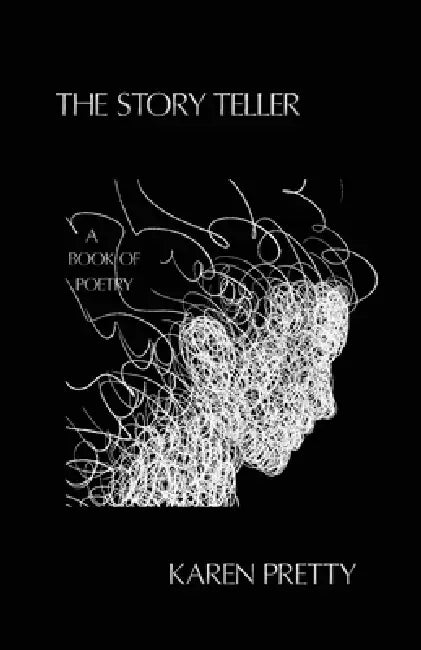 The Story Teller by Karen Pretty