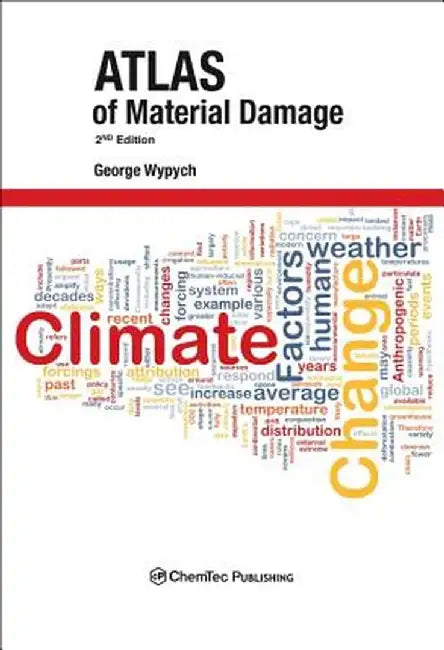 Atlas of Material Damage by George Wypych