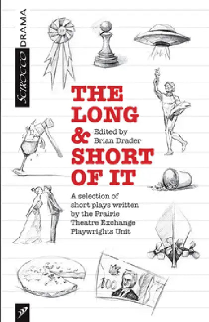 The Long and Short of It by Brian Drader
