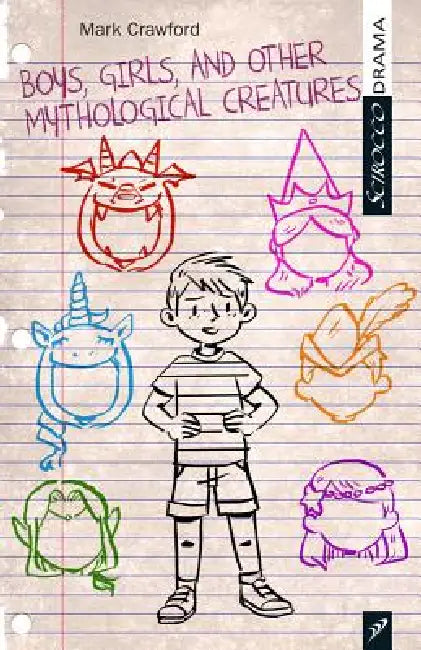 Boys, Girls, and Other Mythological Creatures by Mark Crawford