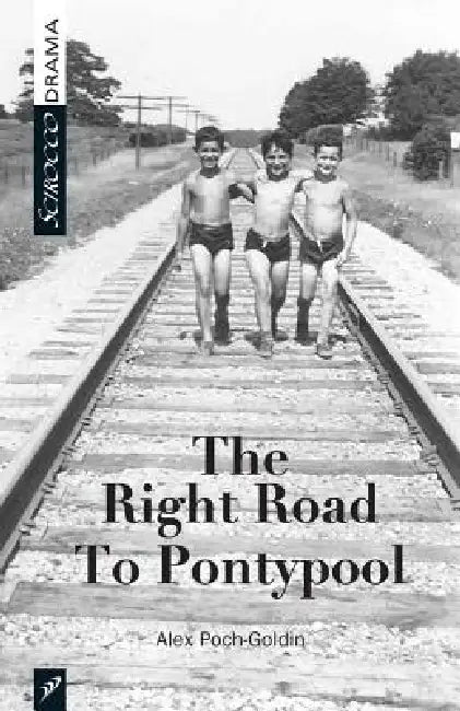 The Right Road to Pontypool by Alex Poch-Goldin