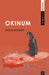 Okinum by Émilie Monnet
