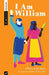 I Am William by Rébecca Déraspe, Leanna Brodie