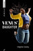 Venus' Daughter by Meghan Swaby