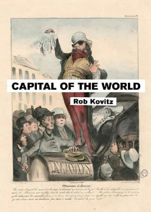 Capital of the World by Rob Kovitz