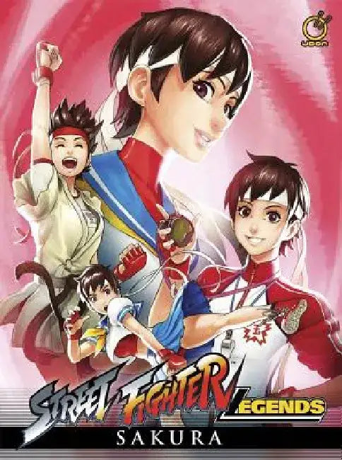 Street Fighter Legends: Sakura (Hardcover) by Ken Siu-Chong