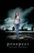 Prospect by Taylor Hondos