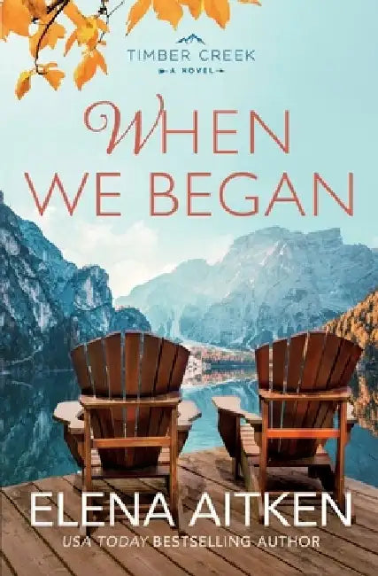 When We Began by Elena Aitken