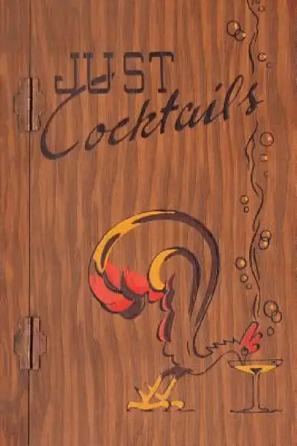 Just Cocktails: A Bartender's Guide (Illustrated) (Engage Books) by Tad Shell, W. C. Whitfield, A. R. Roumanis