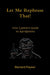 Let Me Rephrase That! by Bernard Payeur