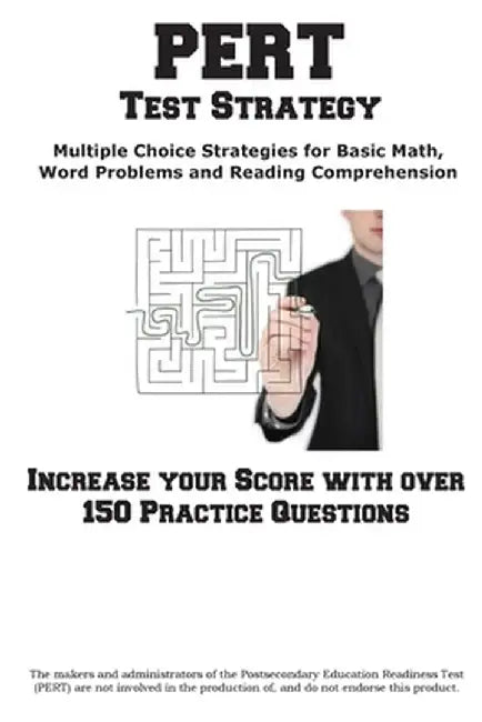 Pert Strategy: Winning Multiple Choice Strategies for the Post Secondary Education Readiness Test by Complete Test Preparation Inc