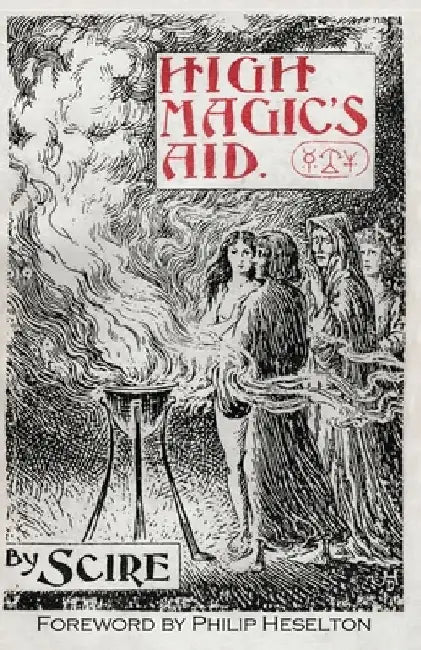 High Magic's Aid by Scire Scire