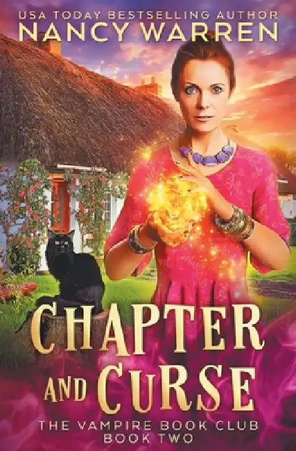 Chapter and Curse: A Paranormal Women's Fiction Cozy Mystery by Nancy Warren