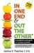 In One End And Out The Other: A straightforward guide to everyday nutrition by Andrea Thatcher