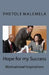 Hope for my Success: Motivational Inspirations by Phetole Cedric Malemela