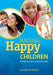 Raising Happy Children by Lizanne Du Plessis