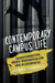 Contemporary Campus Life by Kevan G. Tomaselli