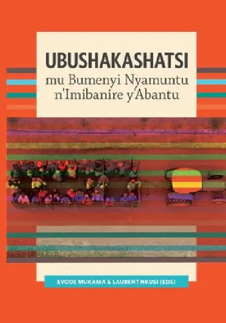 Ubushakashatsi mu Bumenyi Nyamuntu n'Imibanire y'Abantu by Evode Mukama