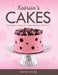 Katrien's cakes: Scrumptious recipes and original chocolate decorations by Katrien Van Zyl