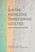 Sharing Knowledge, Transforming Societies: The Norhed Programme 2013-2020 by Tor Halvorsen