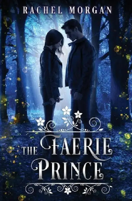 The Faerie Prince by Rachel Morgan