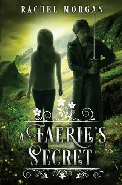 A Faerie's Secret by Rachel Morgan