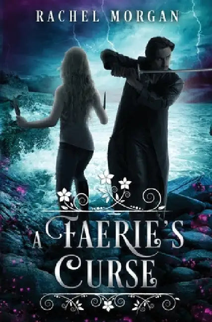A Faerie's Curse by Rachel Morgan