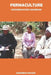 Permaculture Documentation Handbook by Shadreck Masawi