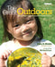 The Great Outdoors: Advocating for Natural Spaces for Young Children by Mary S. Rivkin, Deborah Schein