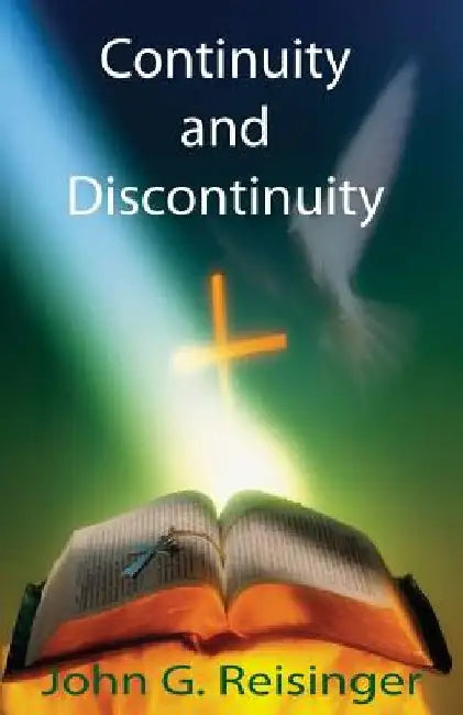 Continuity and Discontinuity by John G. Reisinger