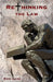 Rethinking the Law by Eric Lane