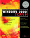 Troubleshooting Windows 2000 TCP/IP by Syngress Media Inc, Debra Littlejohn Shinder, Thomas W. Shinder