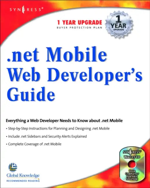 .Net Mobile Web Developers Guide by Wei Meng Lee, Wei Meng Llee, Ken Cox