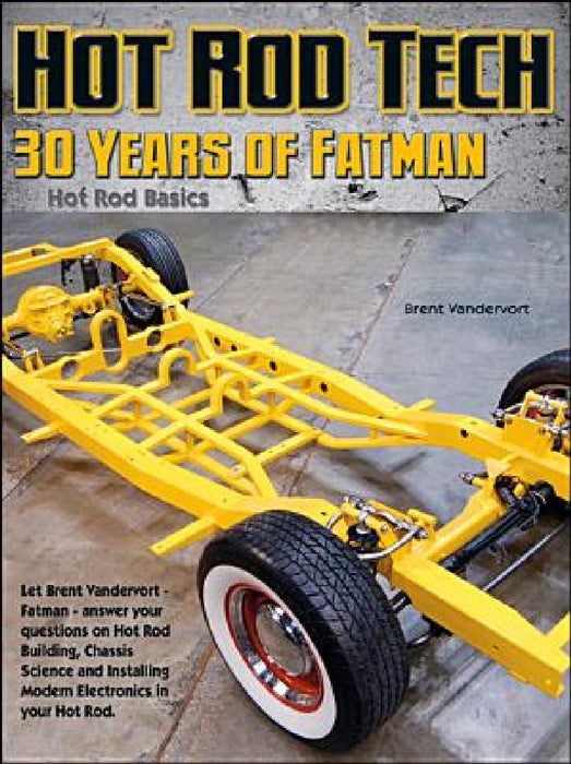 Building Hot Rods by Brent Vandervort