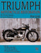 Triumph Motorcycle Restoration: Pre-Unit by Gary Chitwood