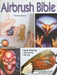 Airbrush Bible by Timothy Remus