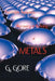 Electrolytic Separation, Recovery and Refining of Metals by G. Gore